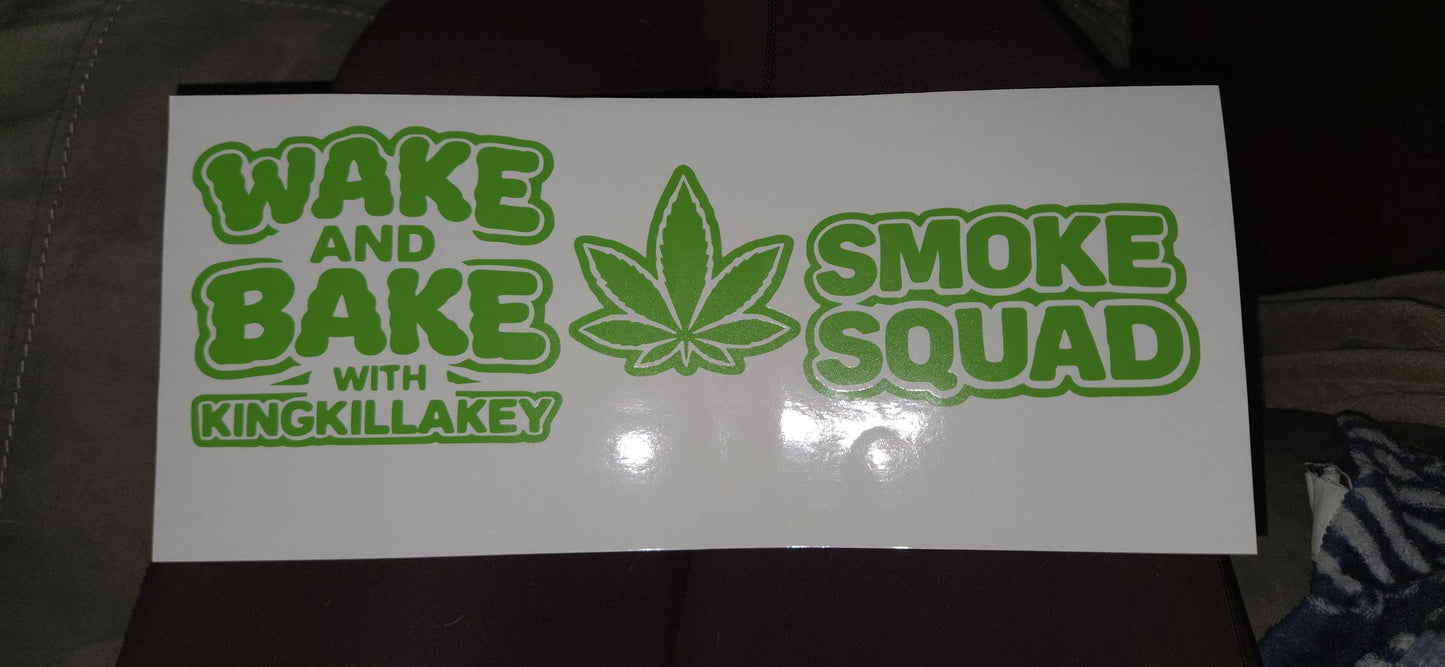 Custom Wake & Bake Smoke Squad Vinyl Decal | Personalized Weatherproof Sticker